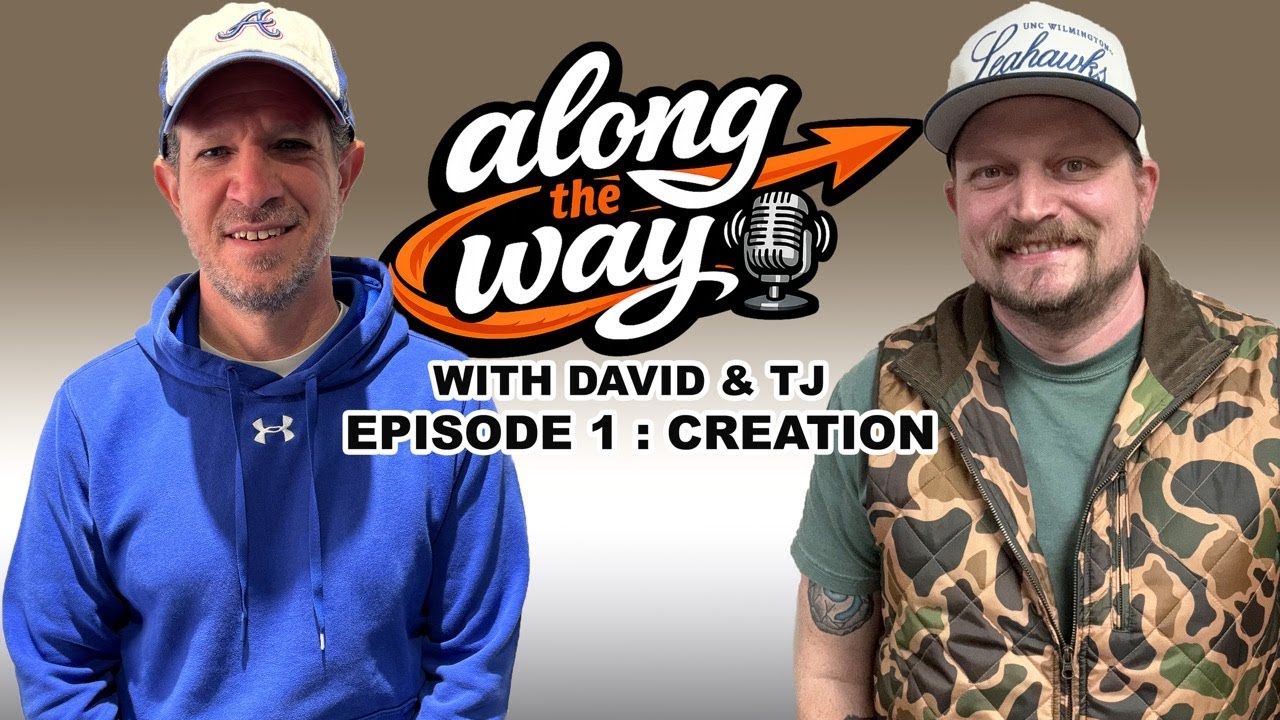 Along the Way | Episode 1 : Creation