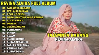 Download Lagu REVINA ALVIRA - TAJAMNYA KARANG || DANGDUT LAWAS FULL ALBUM TERBARU 2025 MP3 Download Lagu REVINA ALVIRA - TAJAMNYA KARANG || DANGDUT LAWAS FULL ALBUM TERBARU 2025 MP3