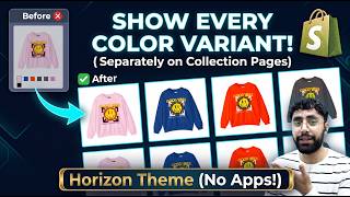 HORIZON Theme | Show Variants as Separate Products on Collections (No Apps!)