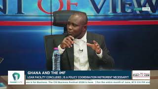 LIVE: Point of View | IMF Exit Debate: Is a Policy Coordination Instrument Necessary for Ghana?