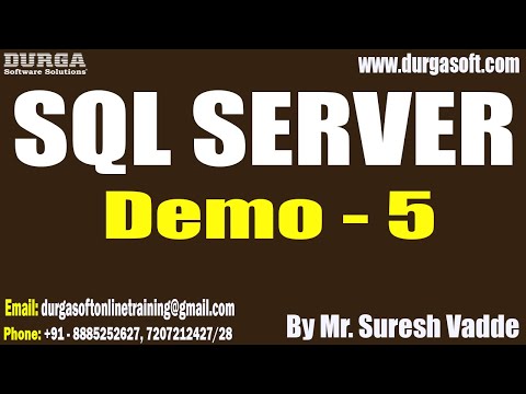 SQL SERVER tutorials || Demo - 5 || by Mr. Suresh Vadde On 06-02-2023 @6AM IST