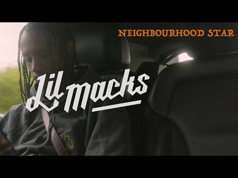 Lil Macks - Neighbourhood Star (Official Video)