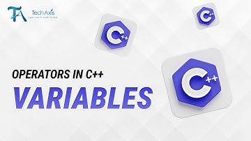 Variables & Operators | C++ Nepali Tutorial - TechAxis