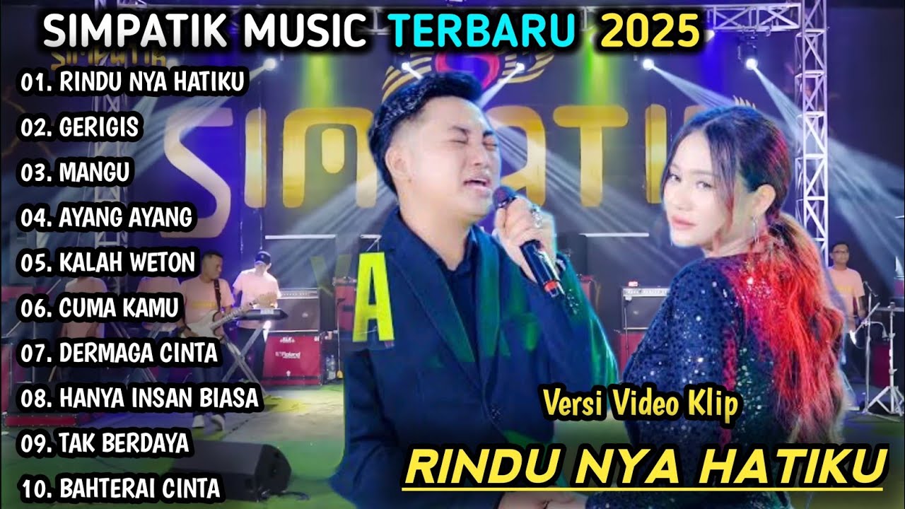 RINDUNYA HATIKU, GERIGIS | SIMPATIK MUSIC TERBARU 2025 | DANGDUT KOPLO TERBARU
