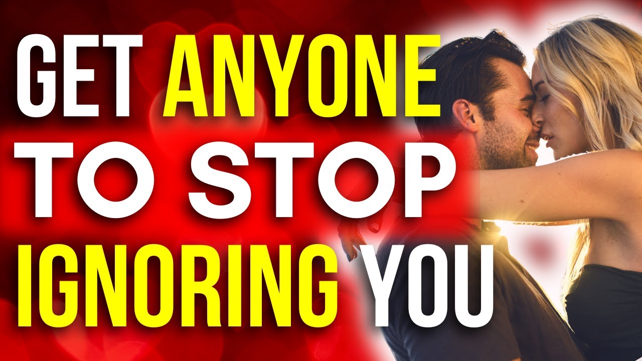 get-someone-to-stop-ignoring-you-in-love-youtube
