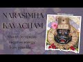 Removes100 negative energy from our life  self experienced   narasimha kavacham