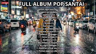 FULL ALBUM POP FAVORIT 2026 TEMBANG PILIHAN UNTUK MENEMANI HARI
