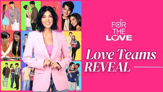 For The Love (Love Teams Reveal) | Studio Viva