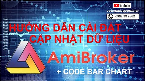 #VSA Hướng dẫn nhà đầu tư cài đặt phần mềm Amibroker 5.3 + Code barchart