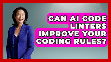 Can AI Code Linters Improve Your Coding Rules? - Learning To Code With AI