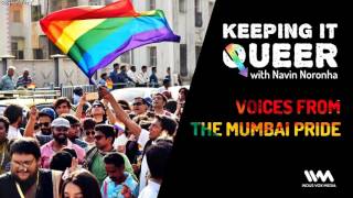 Keeping It Queer Special Edition: Voices from the Mumbai Pride