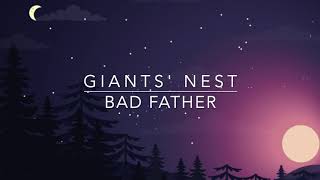 Giants' Nest - Bad Father [Sounds Explorer]