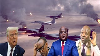 EBANDI PREMIÈRE BOMBARDEMENT DES USA NA BA BASE YA M23. TRUMP APESI ORDRE D'ATTAQUE. FATSHI AKAN...