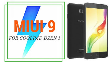 How to install MIUI 9 in Coolpad dazen 1 Tutorial  [ Review in Hindi]