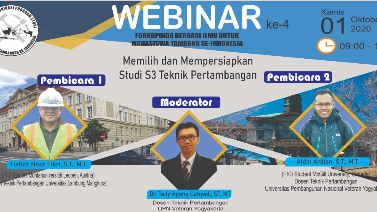 Forkopindo Berbagi Ilmu 4 - Memilih dan Mempersiapkan Studi S3 Teknik Pertambangan