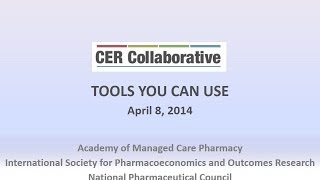 Webinar: CER Collaborative: Tools You Can Use
