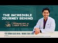 The Incredible Journey of Dr. Abhilash Nali: A Leader in Laparoscopic & Laser Surgery