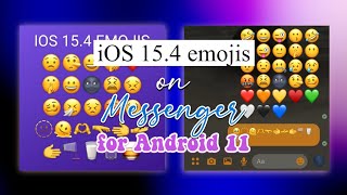 New Updated iOS 15.4 Emojis on Messenger for Android 11 screenshot 5