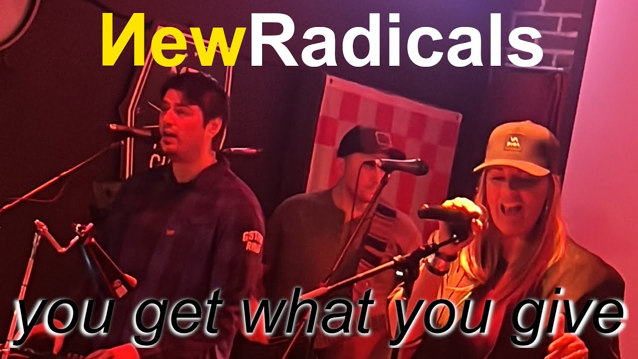 You Get What You Give - New Radicals (Cover) - YouTube