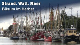 Was macht den Urlaub im Herbst an der Nordsee so besonders? Büsum im Herbst!