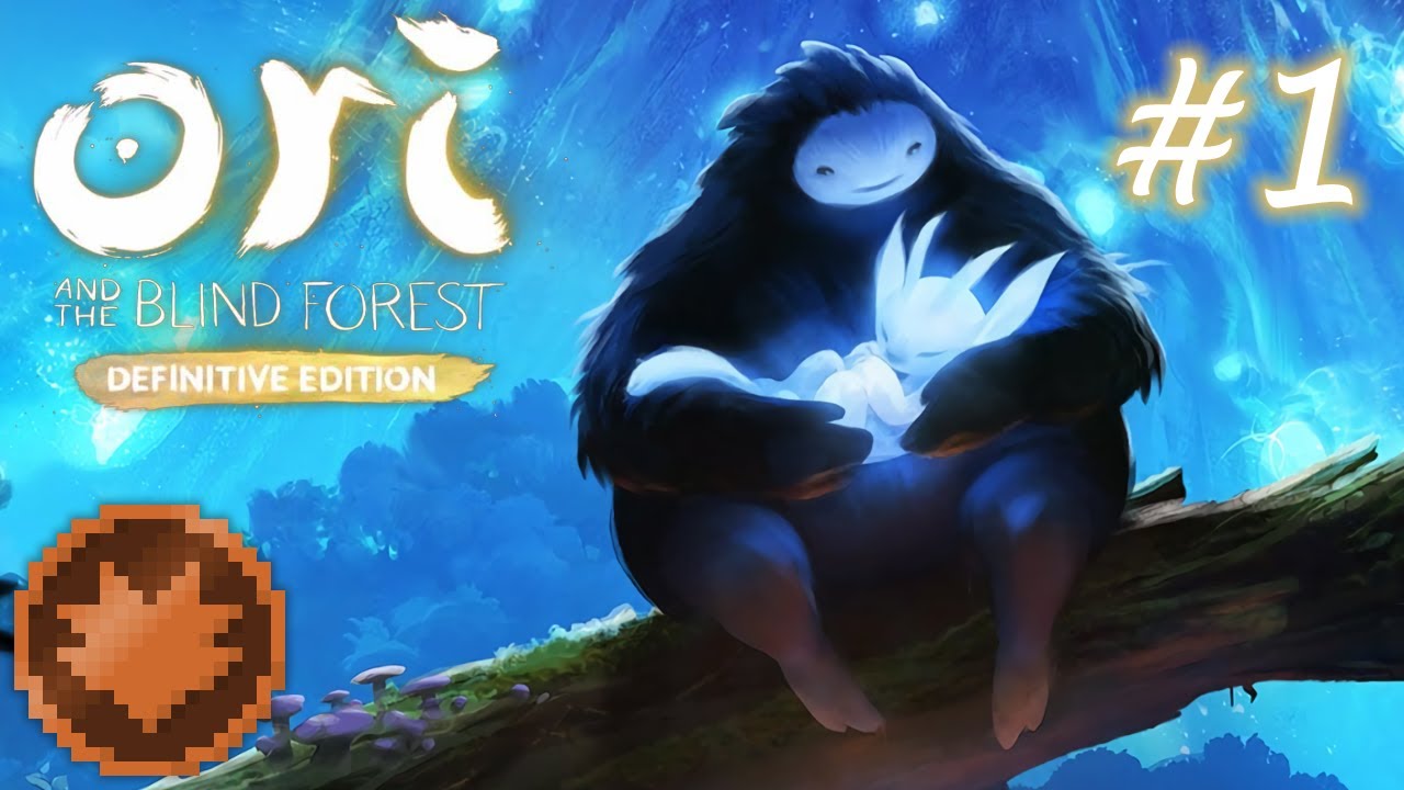 [Ori and the Blind Forest] #1 - And the blind run - YouTube