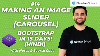 How to create responsive Image Sliders (Carousel) using Bootstrap | Hindi | Newton School