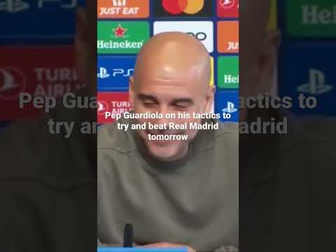 Pep Guardiola on
