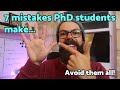 7 mistakes PhD students make | You've definitely made one of these!