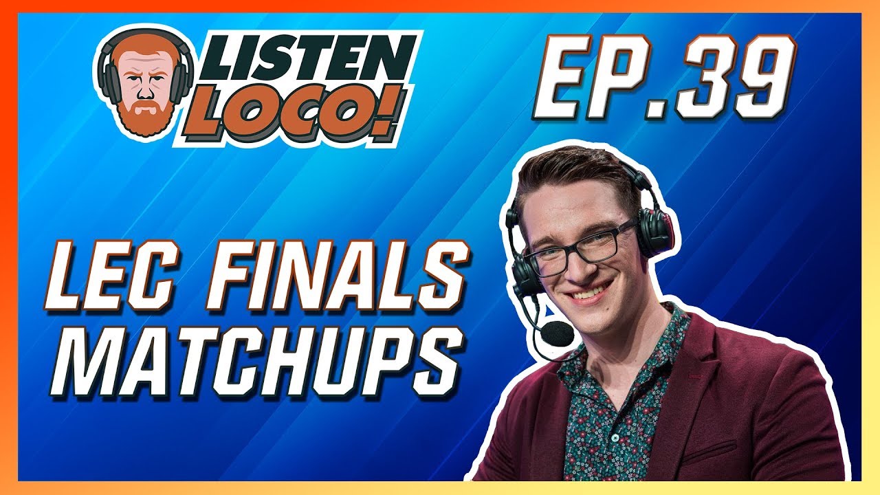 Listen Loco Ep.39 - Misfits, EU Mids, and Personal Competition Ft. Medic