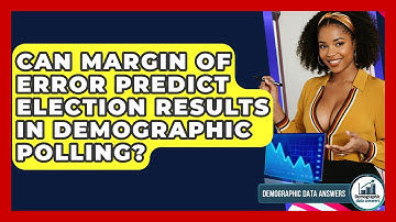Can Margin Of Error Predict Election Results In Demographic Polling? - Demographic Data Answers