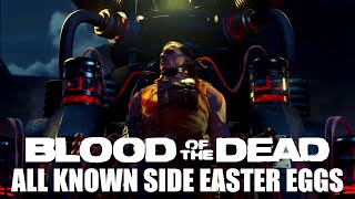 ALL SIDE EASTER EGGS - BLOOD OF THE DEAD - BLACK OPS 4 ZOMBIES