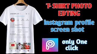Instagram profile T- shirt photo Editing || Viral screen Shot in T- Shirt photo Editing Tutorial screenshot 1