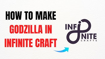 How to Make Godzilla in Infinite Craft – Full Guide