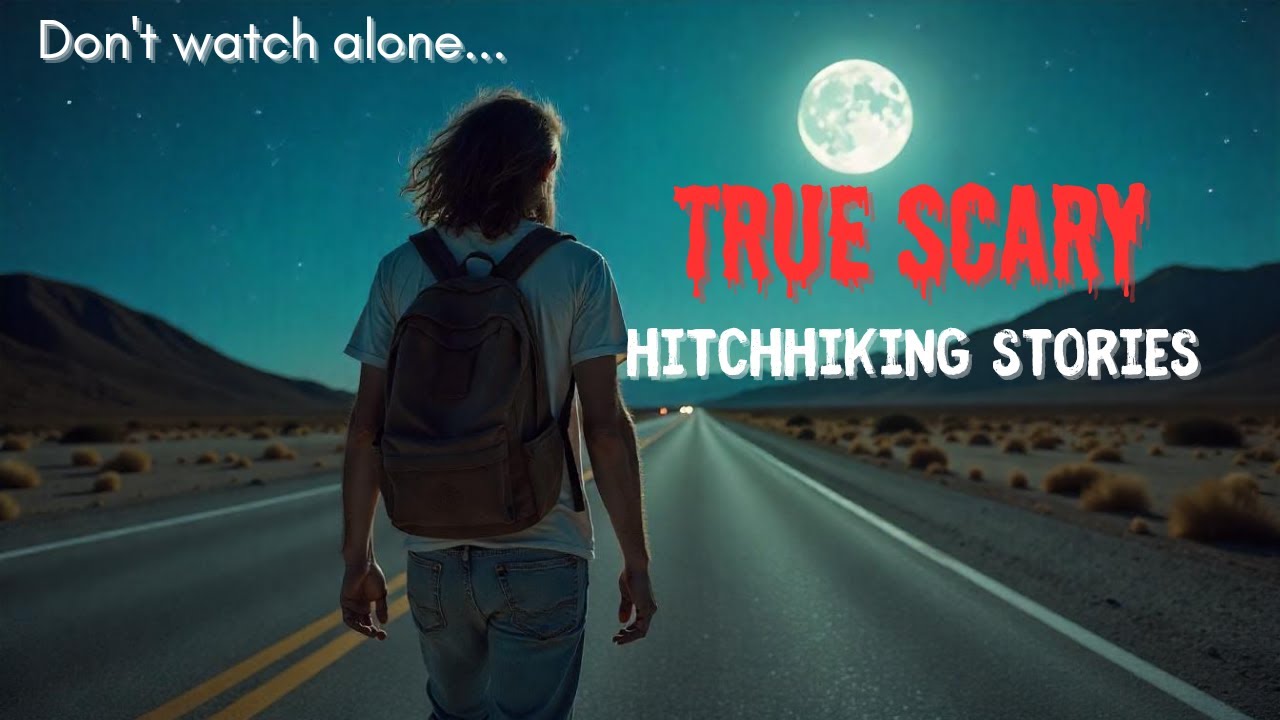 3 True Scary Hitchhiking Stories - YouTube