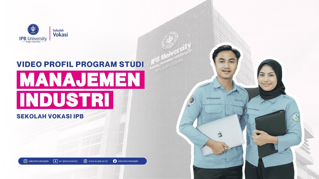 MANAJEMEN INDUSTRI - Video Profil 2025