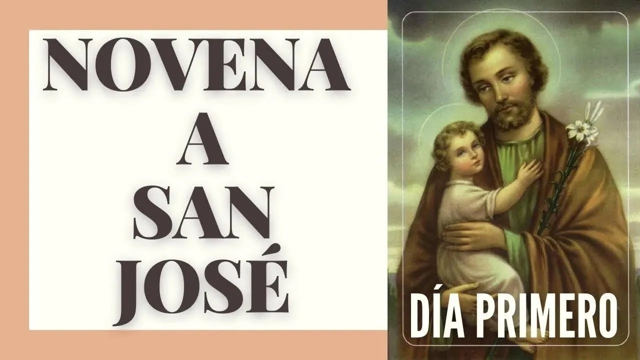 NOVENA A SAN JOSÉ 🧔 ♂️| PARA HACER POSIBLE LO IMPOSIBLE 🙏🏼  | PRIMER DÍA