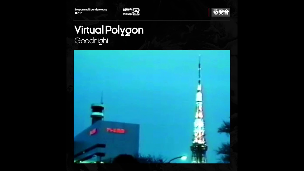 Virtual Polygon - Goodnight [Full Album] - YouTube
