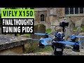 ViFly X150 review - tuning, PIDs and final thoughts