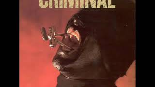 Criminal - Worse