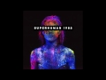 Superhuman   1982 official audio