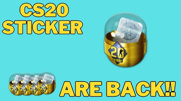 CS20 Sticker Capsules are back!! How to make quick profit.