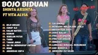 SHINTA ARSINTA FT. VITA ALVIA - BOJO BIDUAN | CUKUP SIJI | KALAH MATERI| FULL ALBUM 2023