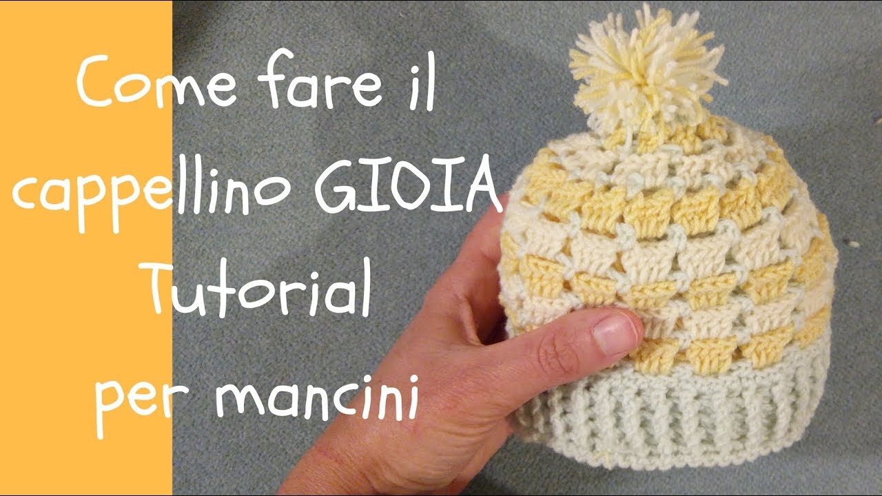 Cappellino uncinetto per neonato da 0 a 3 mesi GIOIA by CrochetRomance -  per mancini - YouTube