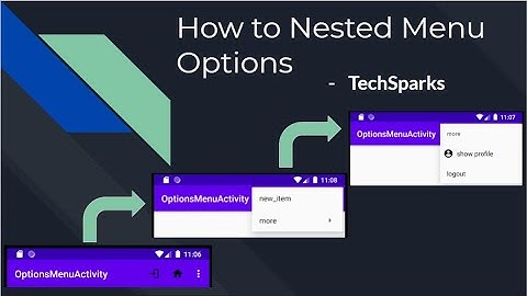 Create Options Menu in Android Activity | Java | TechSparks