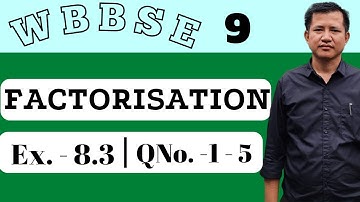 wbbse class 9 math chapter 8.3 | Factorisation | QNo. 1 to 5
