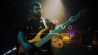 Sélidor - El Abismo (playthrough guitarra + bajo)