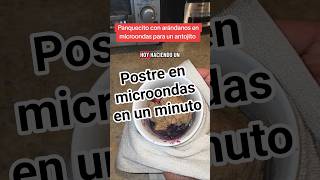 Postre en microondas en un minuto #panquecito #muffins #microondas #recetas #recetafacil #homemade