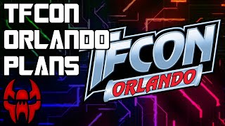 TJ's Going To TFcon, And He Has Plans...