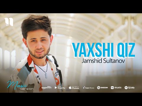 Слушать песню Jamshid Sultanov - Yaxshi qiz (audio 2021)