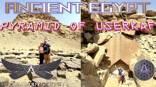 EXPLORING ANCIENT EGYPT (RARE Footage Inside The Forbidden Pyramid of Userkaf!) Episode 19